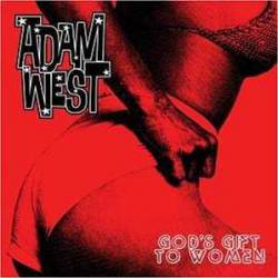 Adam West : God's Gift to Women
